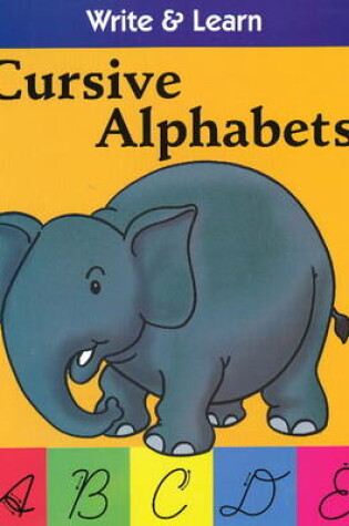 Cover of Cursive Alphabets