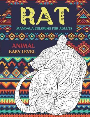 Book cover for Mandala Coloring for Adults - Animal - Easy Level - Rat