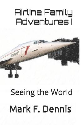 Cover of Airline Family Adventures I