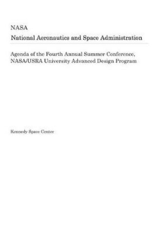 Cover of Agenda of the Fourth Annual Summer Conference, Nasa/Usra University Advanced Design Program