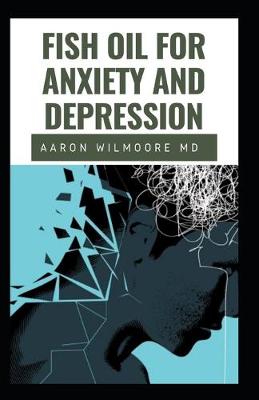 Book cover for Fish Oil for Anxiety and Depression