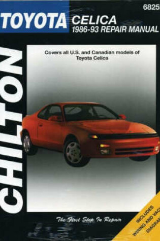 Cover of Toyota Celica (86 - 93) (Chilton)