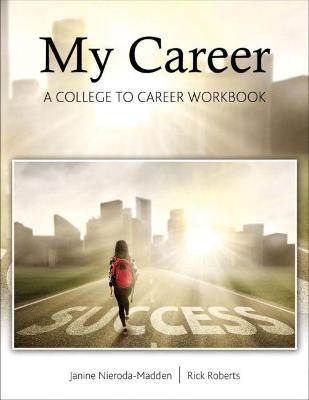 Book cover for My Career: From College to Career Workbook