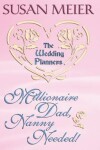 Book cover for Millionaire Dad, Nanny Needed!