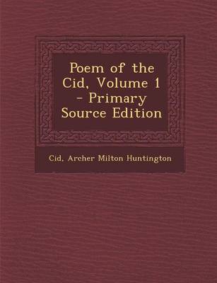 Book cover for Poem of the Cid, Volume 1 - Primary Source Edition