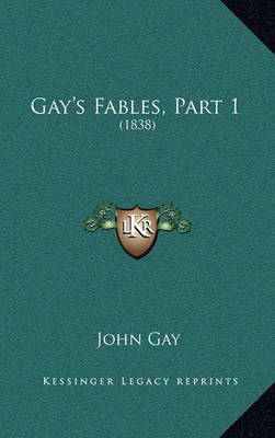 Book cover for Gay's Fables, Part 1