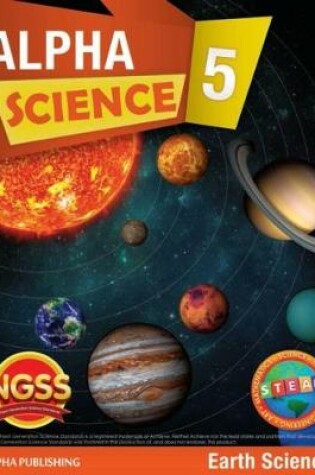 Cover of Alpha Science Grade 5 Student Book C: Earth Science + 1 Year Digital Access