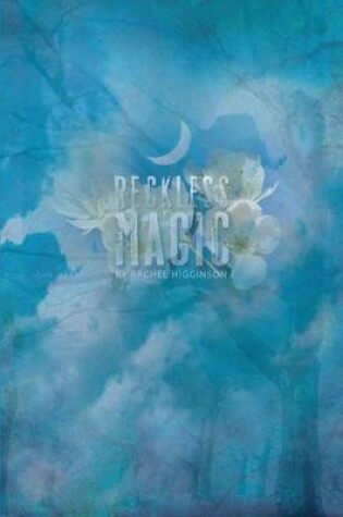 Cover of Reckless Magic