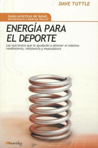 Cover of Energ�a Para El DePorte