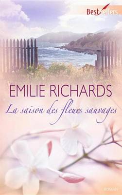 Book cover for La Saison Des Fleurs Sauvages