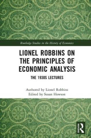 Cover of Lionel Robbins on the Principles of Economic Analysis