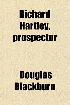 Book cover for Richard Hartley, Prospector