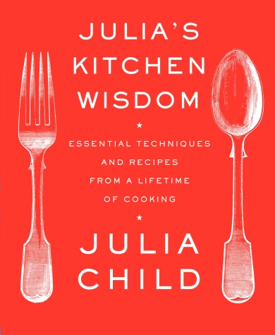 Book cover for Julia's Kitchen Wisdom