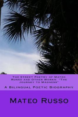 Book cover for The Street Poetry of Mateo Russo and Other Works