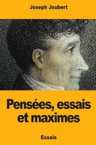 Cover of Pens es, Essais Et Maximes