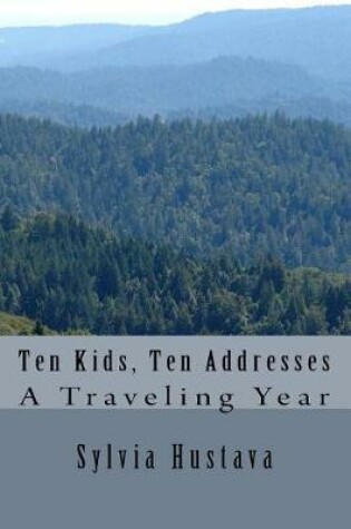 Cover of Ten Kids, Ten Addresses
