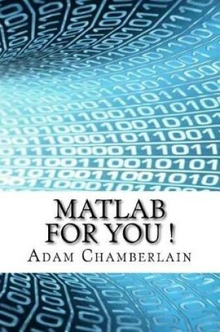 Cover of MATLAB for You !