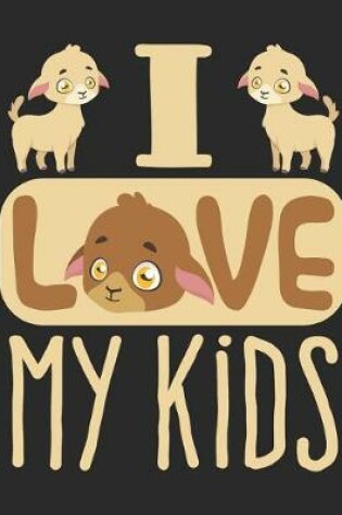 Cover of I Love My Kids