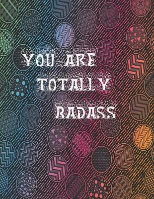 Book cover for You are totally bad ass
