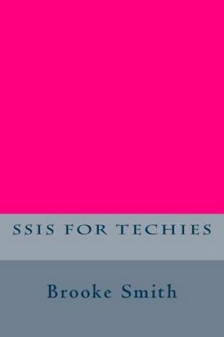 Cover of SSIS for Techies