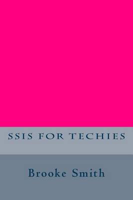 Book cover for SSIS for Techies