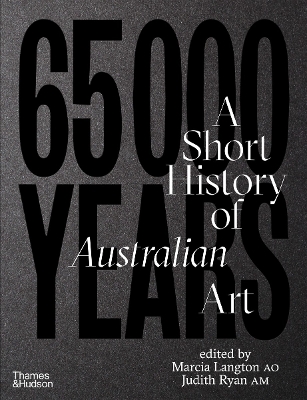 Book cover for 65,000 Years: A Short History of Australian Art