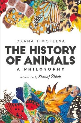 Cover of The History of Animals: A Philosophy