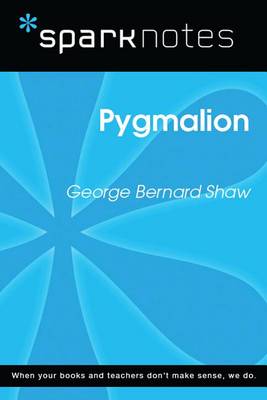 Book cover for Pygmalion (Sparknotes Literature Guide)