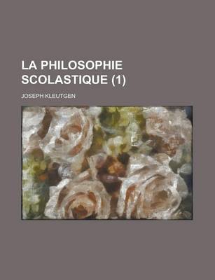 Book cover for La Philosophie Scolastique (1)