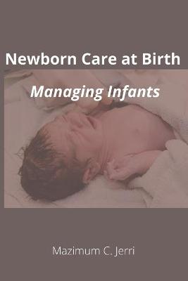 Book cover for Newborn Care at Birth