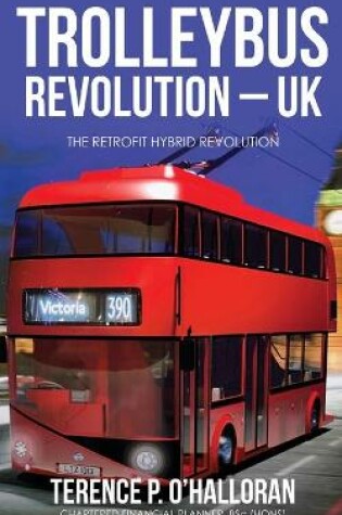 Cover of Trolleybus Revolution - UK