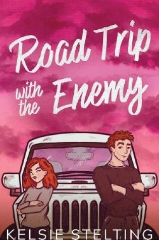 Cover of Road Trip with the Enemy