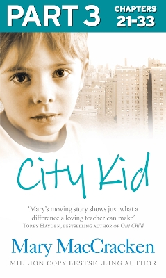 Book cover for City Kid: Part 3 of 3