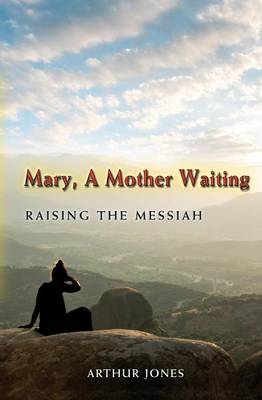 Cover of Mary, A Mother Waiting