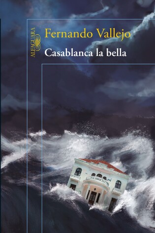 Cover of Casablanca la bella / Casablanca the Beautiful