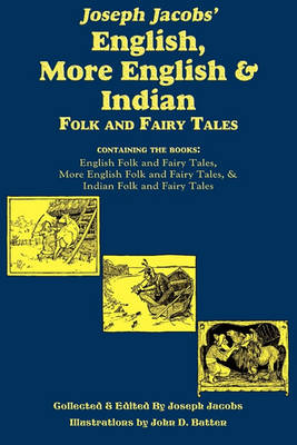 Book cover for Joseph Jacobs' English, More English, and Indian Folk and Fairy Tales
