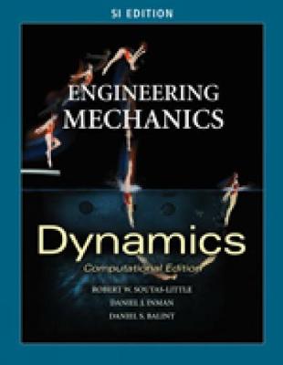 Book cover for Engineering Mechanics: Dynamics - Computational Edition - SI Version