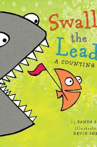 Cover of Swallow the Leader (Lap Board Book)