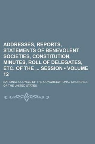 Cover of Minutes of the National Council Volume 12