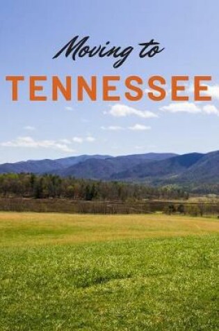 Cover of Moving to Tennessee