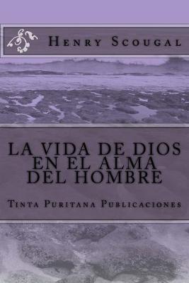Book cover for LA VIDA DE DIOS EN EL ALMA DEL HOMBRE (Henry Scougal)
