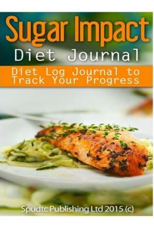 Cover of Sugar Impact Diet Journal