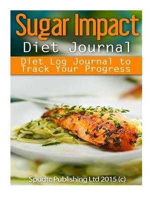 Book cover for Sugar Impact Diet Journal