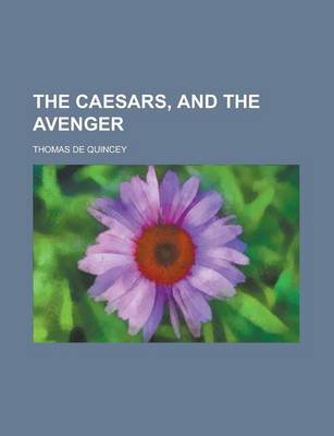 Book cover for The Caesars, and the Avenger