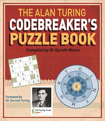 Cover of The Alan Turing Codebreaker's Puzzle Book