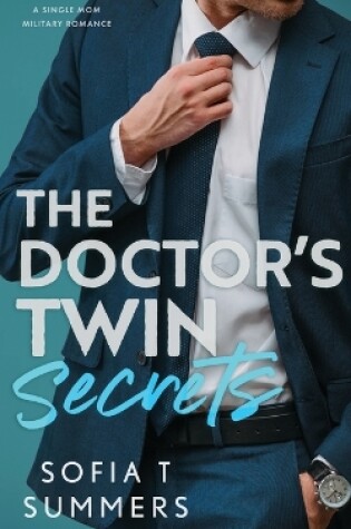 Cover of The Doctor's Twin Secrets