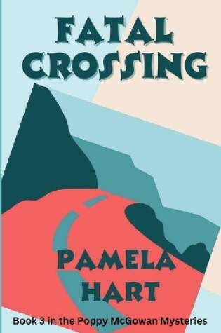 Cover of Fatal Crossing