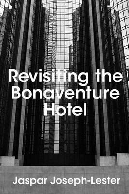 Book cover for Revisiting the Bonaventure Hotel