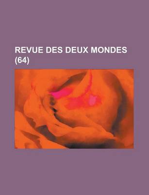 Book cover for Revue Des Deux Mondes (64)