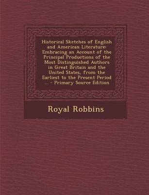 Book cover for Historical Sketches of English and American Literature